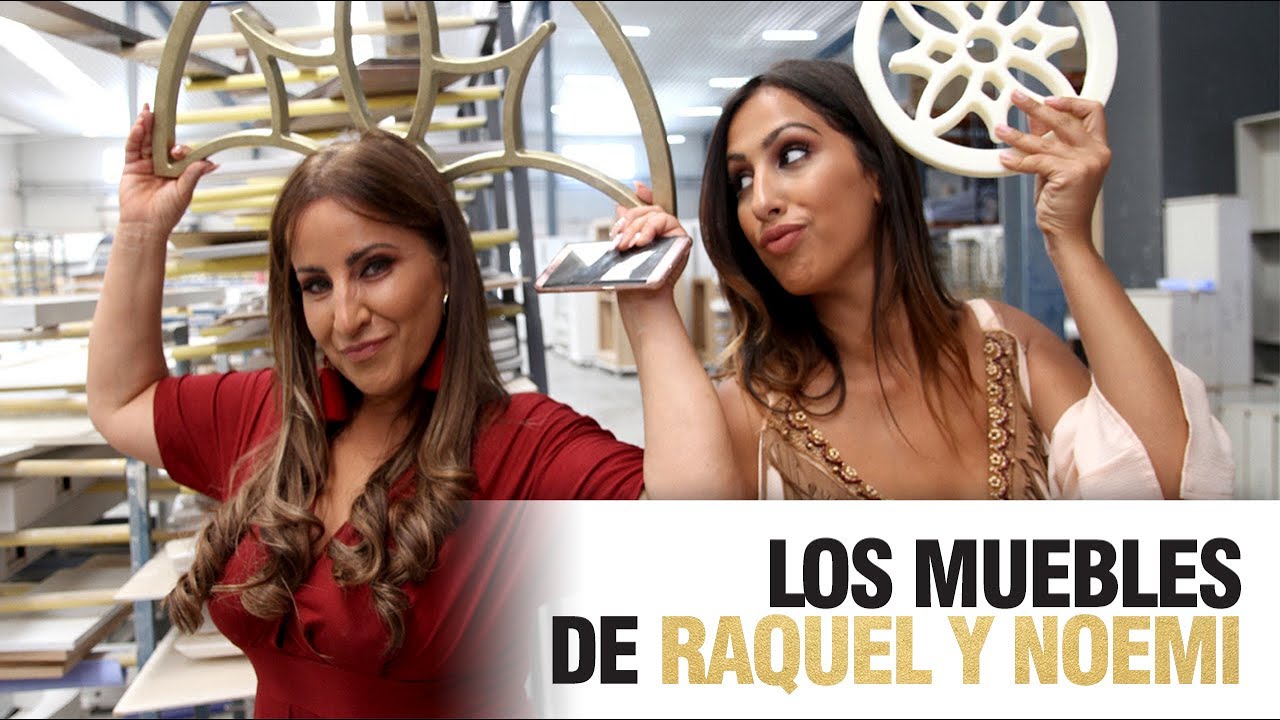 Noemi Salazar y Raquel descubren sus Muebles ✨ [ Los Gipsy Kings© ]