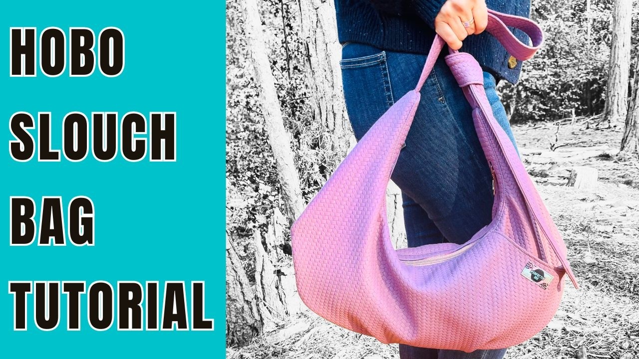 Hobo Bag Sewing Pattern Tutorial - The Hobana Bag Pattern
