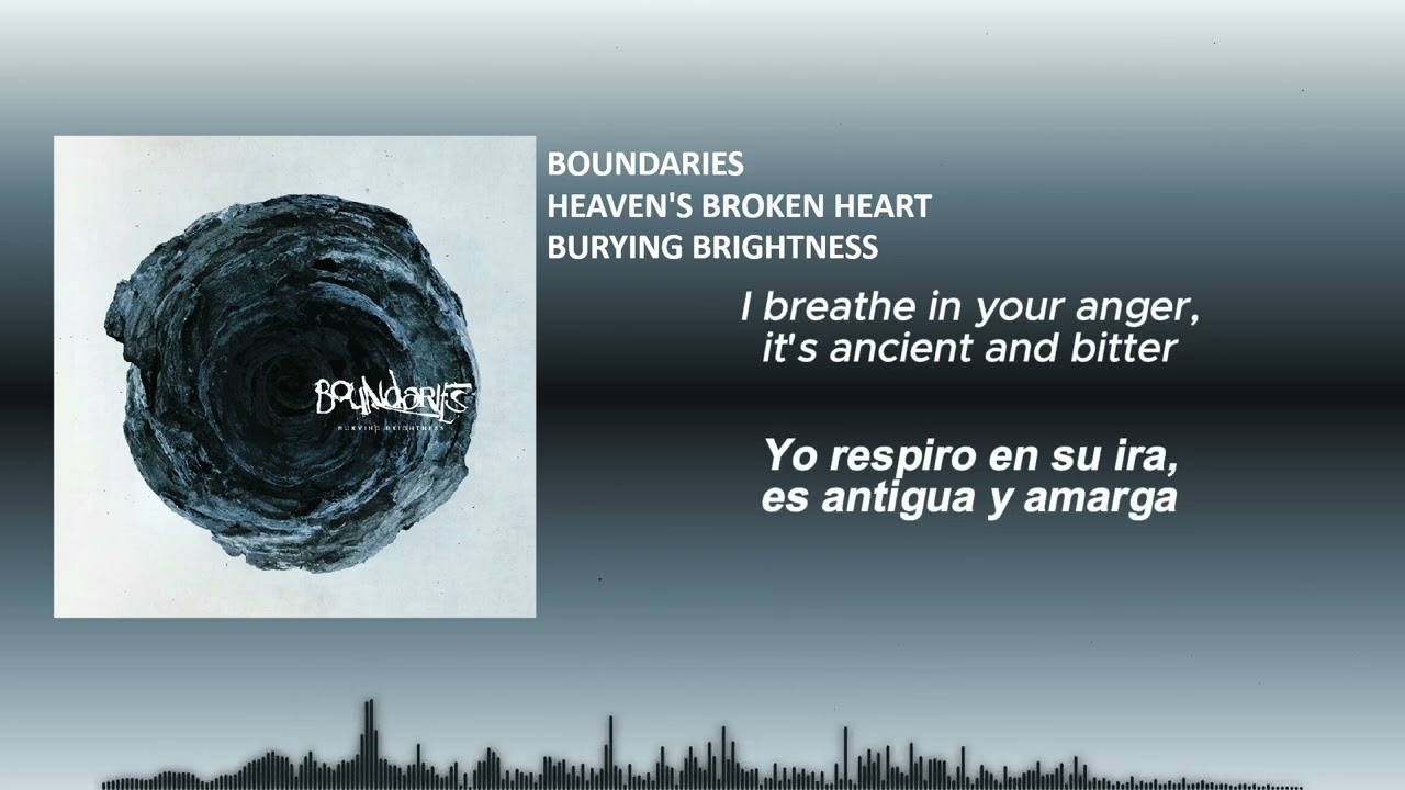 Boundaries - Heaven's Broken Heart [lyrics sub español]