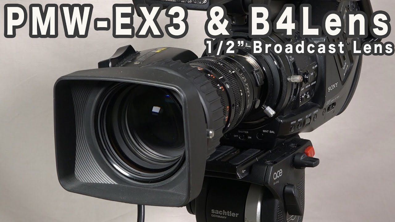 Мы прикрепим к SONY PMW-EX3 вещательный объектив Canon B4 и проверим его работу!