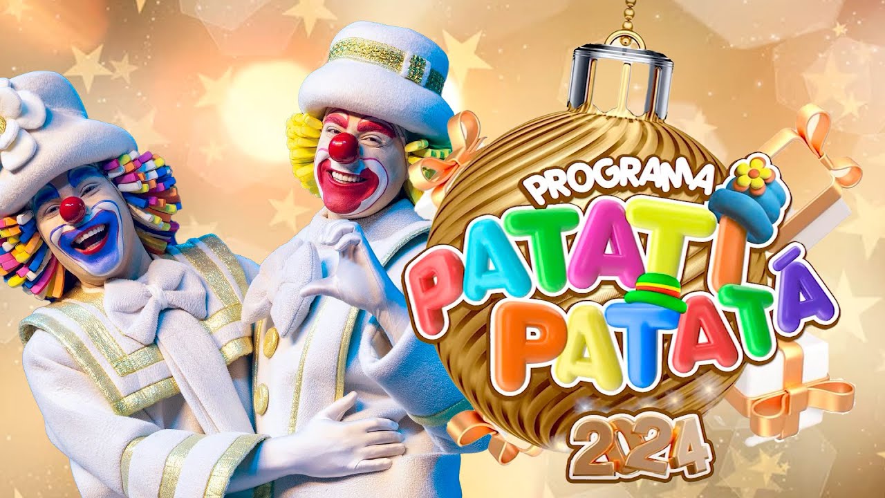 Especial de Ano Novo - Programa Patati Patatá 2023