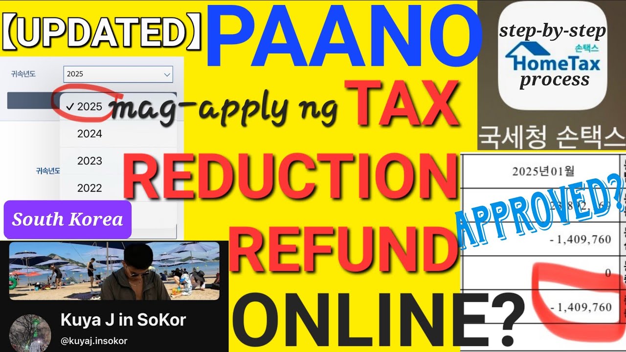 【2026】 TAX REDUCTION REFUND | HOMETAX | SOUTH KOREA | KUYA J IN SOKOR