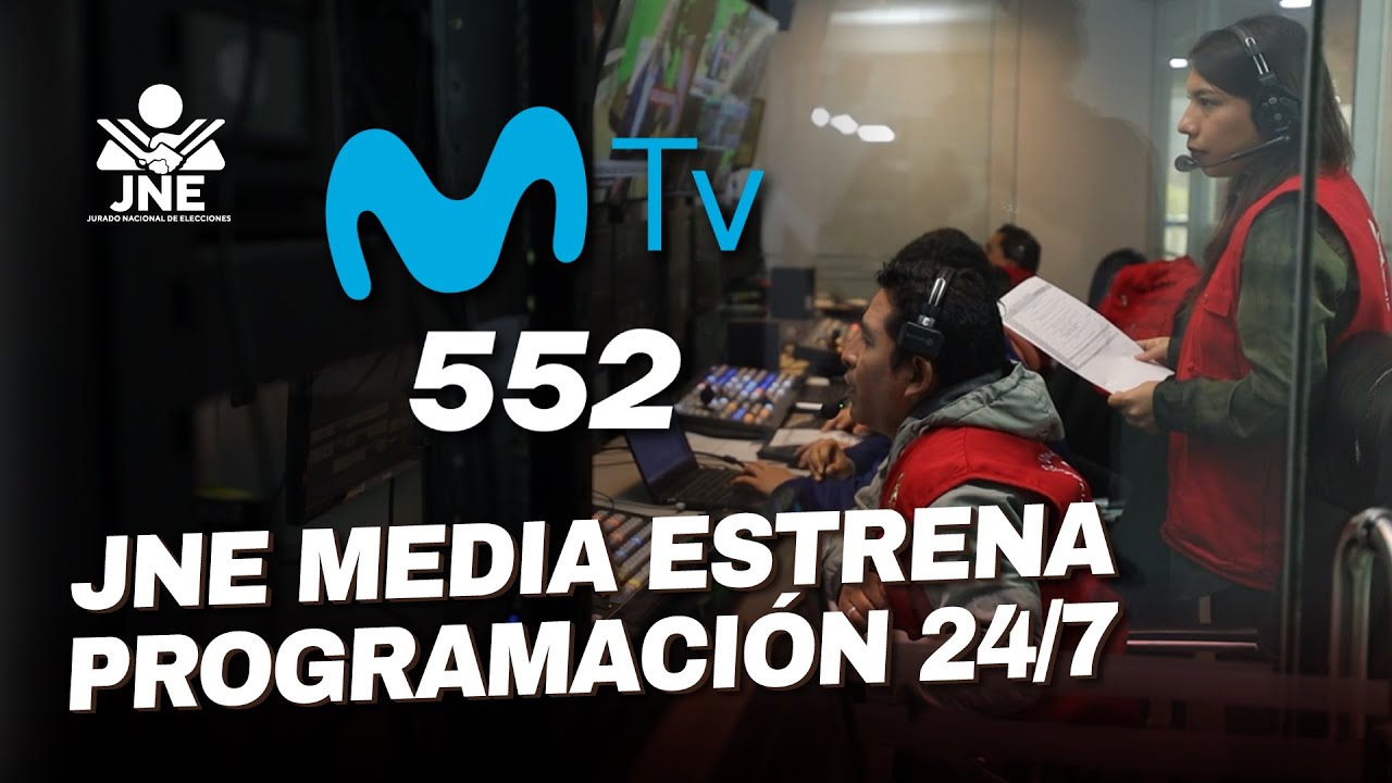 ¡JNE llega al canal 552 de Movistar TV con información electoral permanente las 24 horas del día!