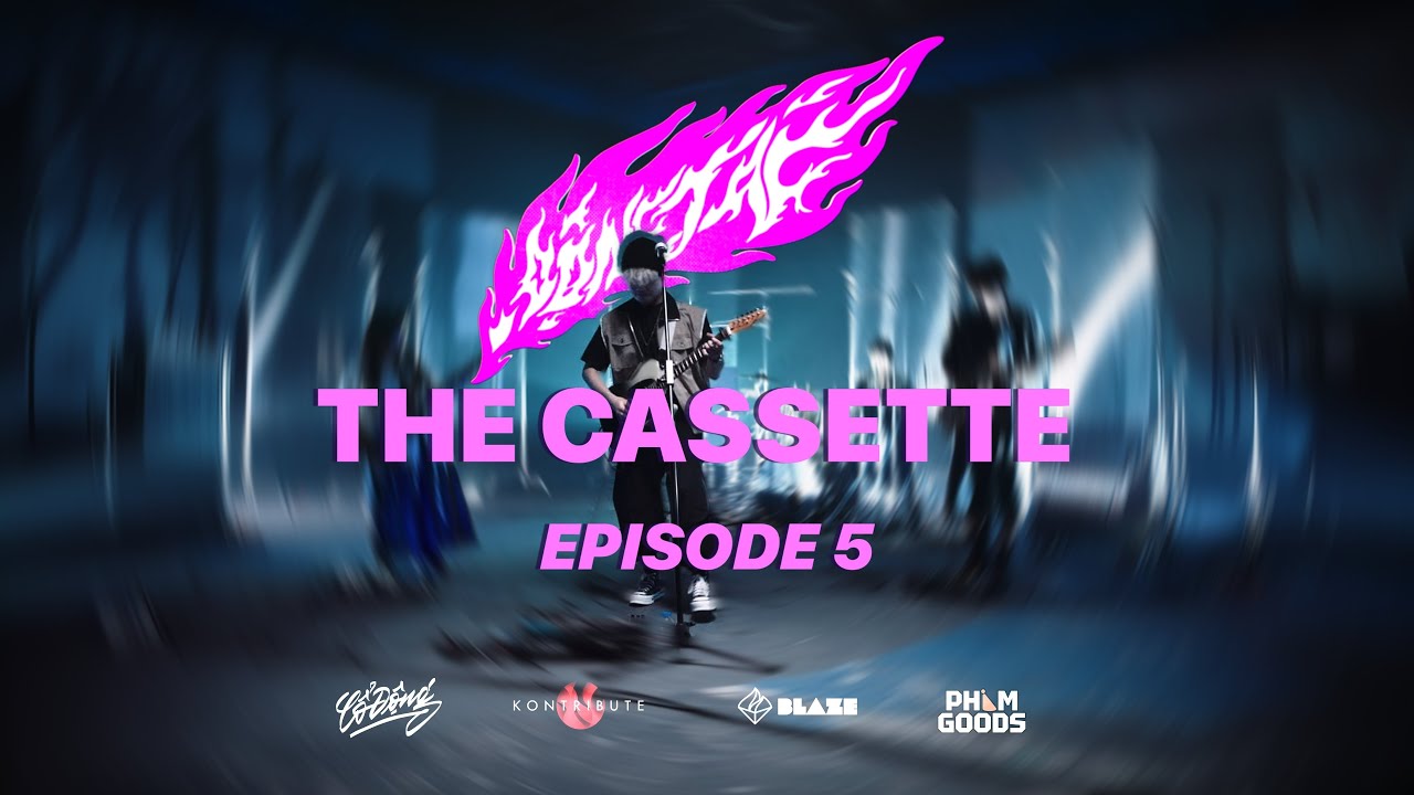 THE CASSETTE - ĐỘNG TAG LIVE SESSION - SS02 | EP05
