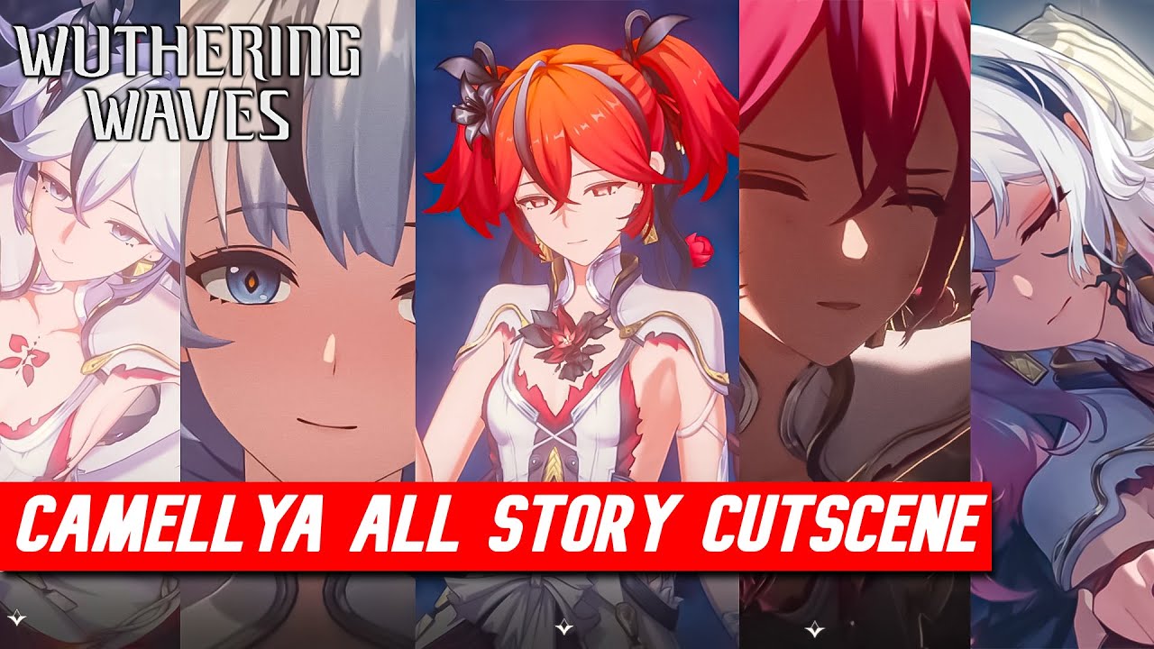 Camellya Story All Cutscenes, Conversations & Ending Wuther Waves 1.4