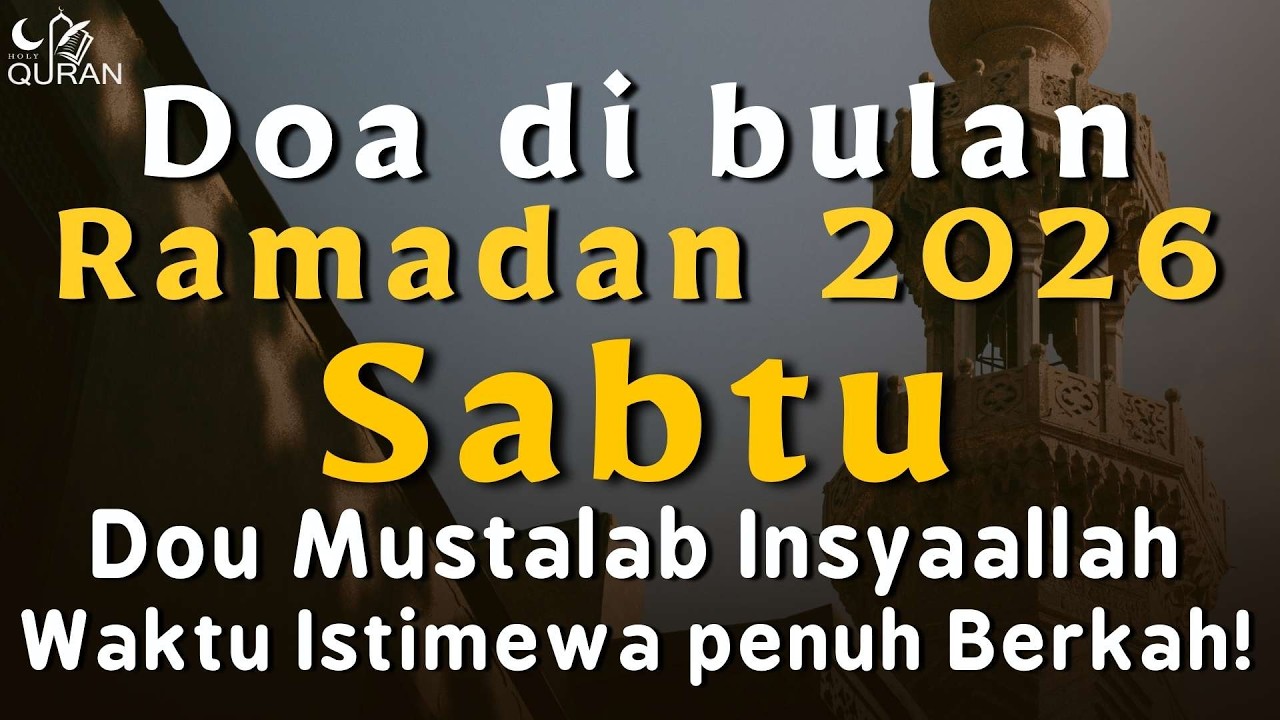 Doa untuk hari Sabtu di bulan Ramadan 🌙 | Doa yang menyentuh hati 🌙 Dengarkan dengan penuh hormat