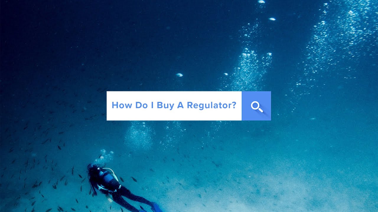How Do I Buy a Scuba Regulator?
