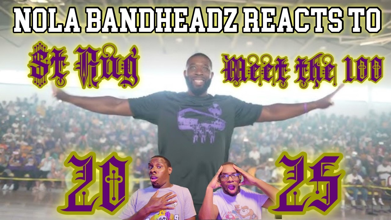Nola Banheadz Reatc to St Aug (MEET THE 100) 2025