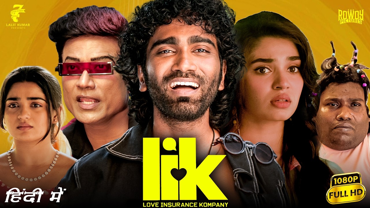 Lik Full Movie Hindi Dubbed | Pradeep Ranganathan, Krithi Shetty, S.J. Suryah |Breakdown & Explained