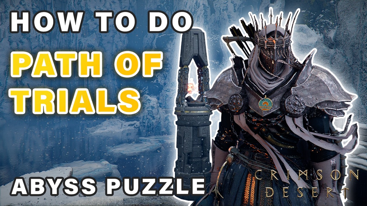 How to do Path of Trials Puzzle in Abyss ► Crimson Desert
