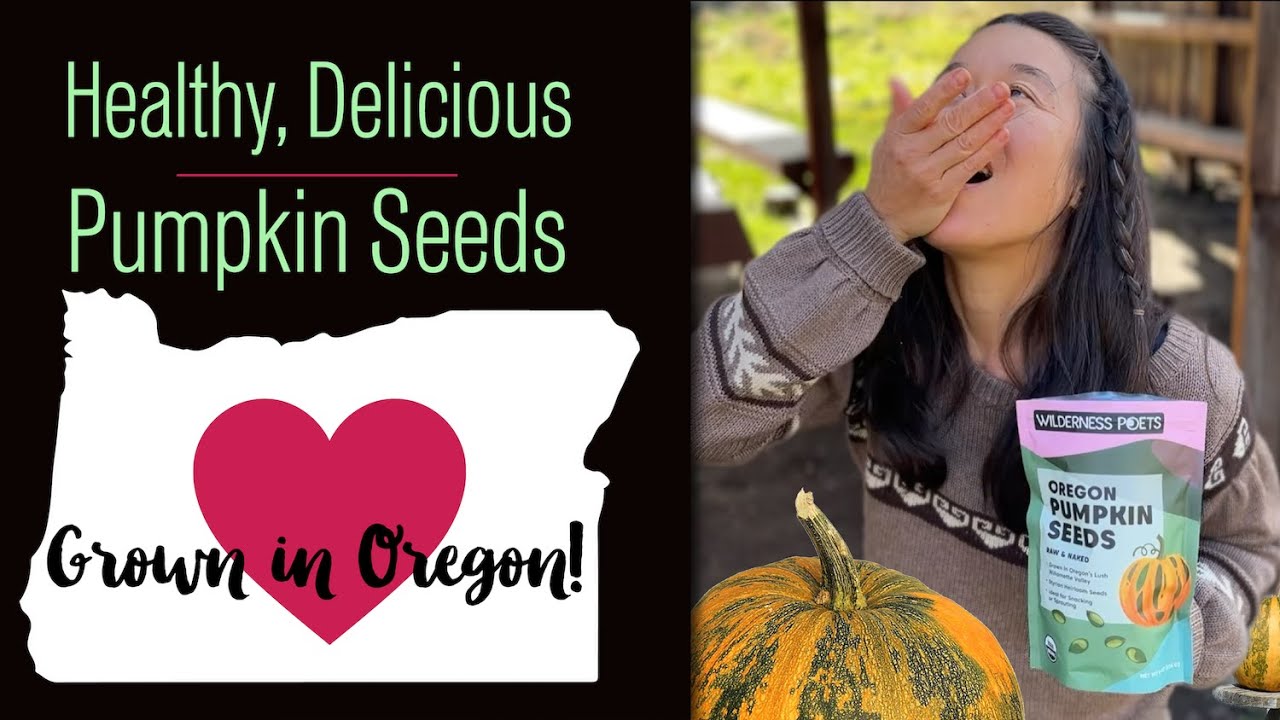 Organic Oregon Grown Pumpkin Seeds from Wilderness Poets