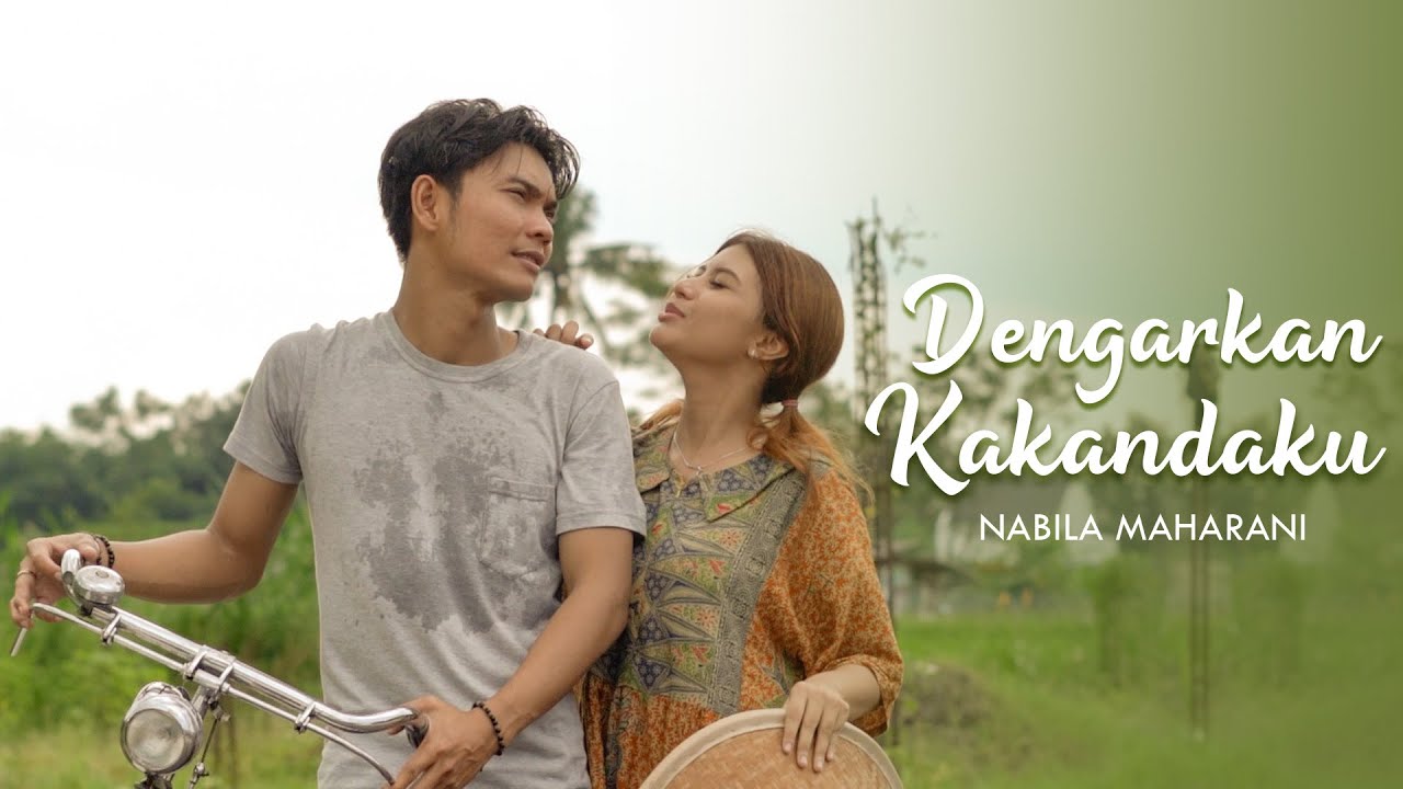 Dengarkan Kakandaku - Nabila Maharani (Official Music Video)