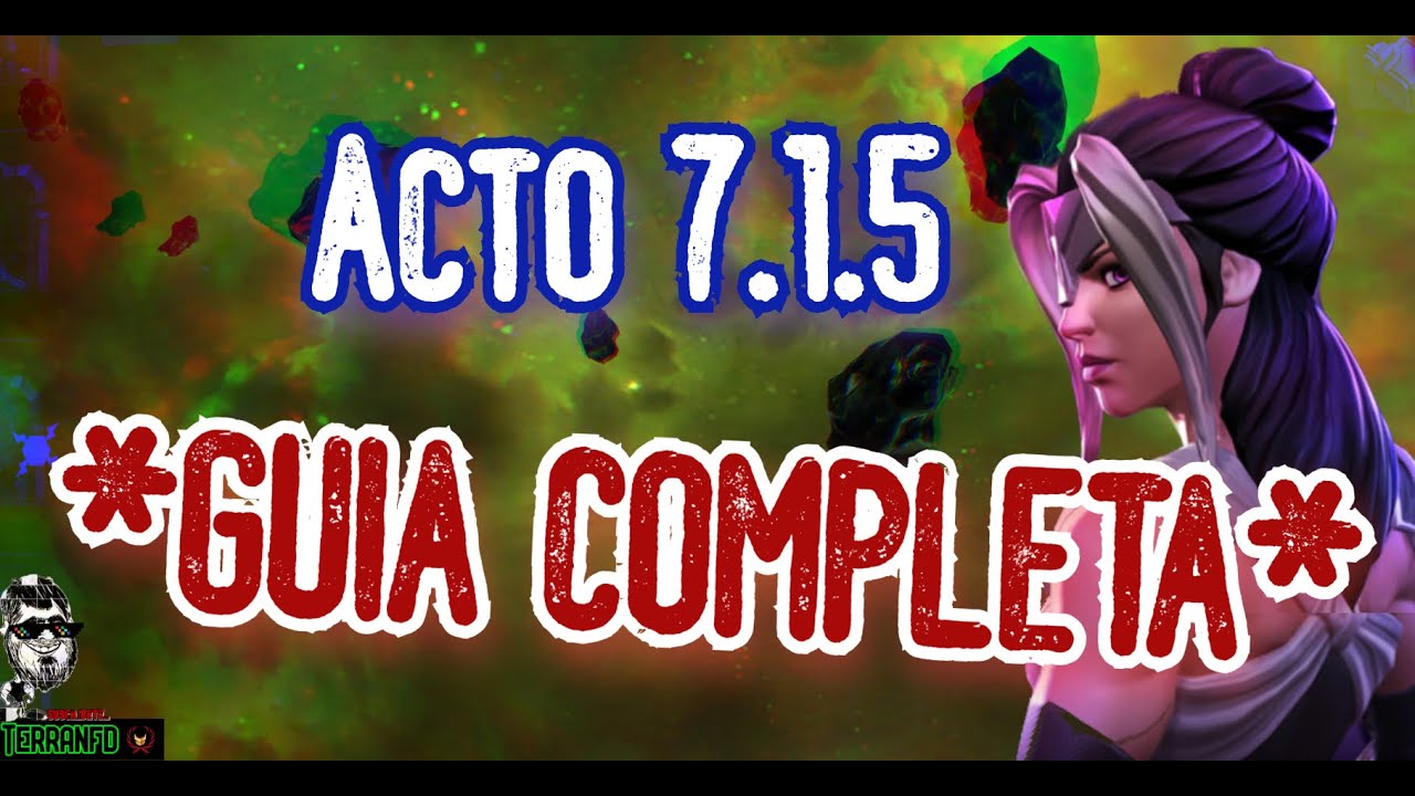 Mcoc... Acto 7.1.5 Guia Completa De Exploración al 100%