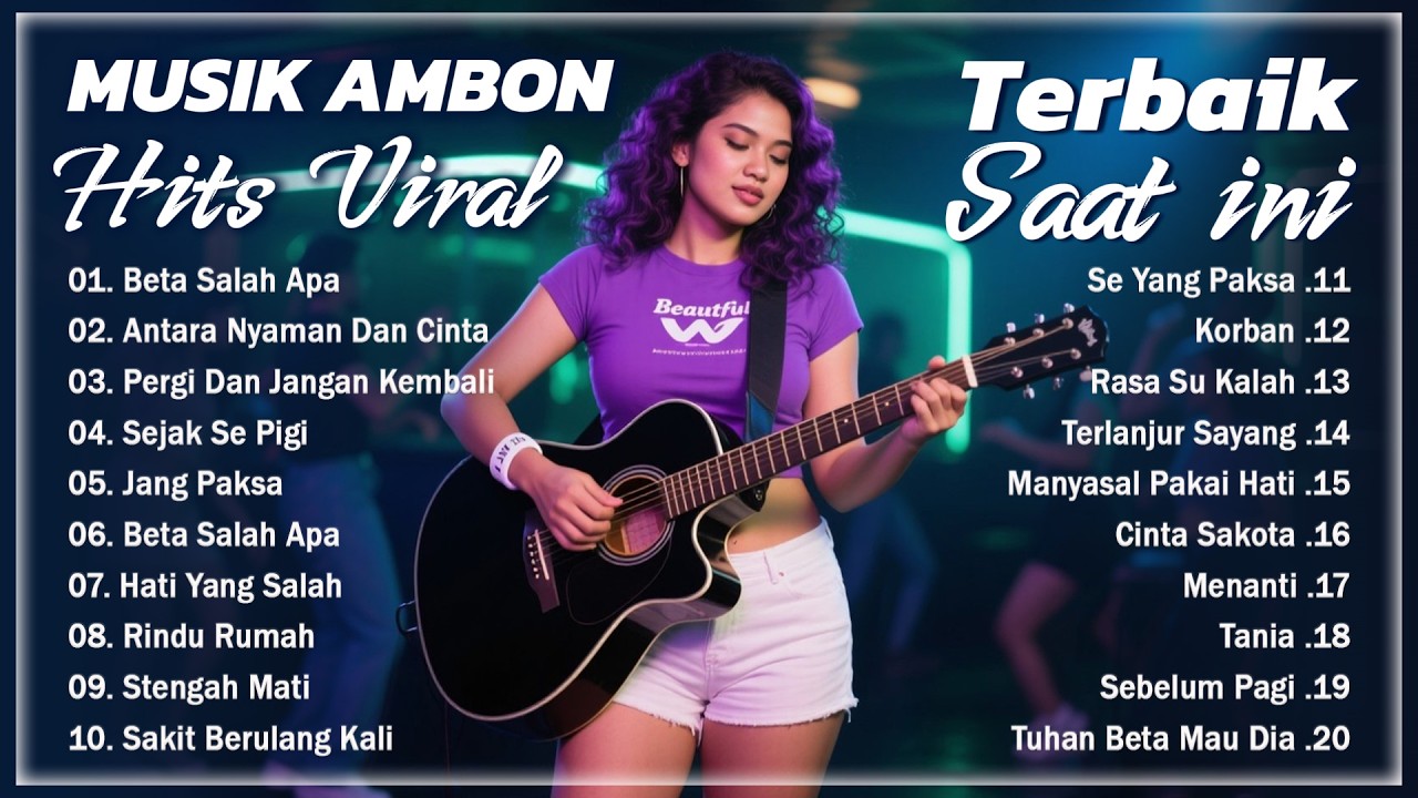 Lagu Ambon Viral TIktok 2026 NGE-HITS || Kumpulan Musik Timur Pilihan Terbaik 2026 Enak Didengar