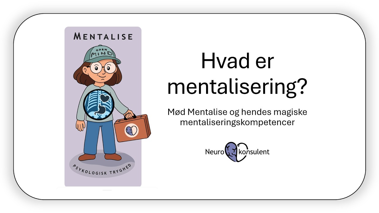 Hvad er Mentalisering?