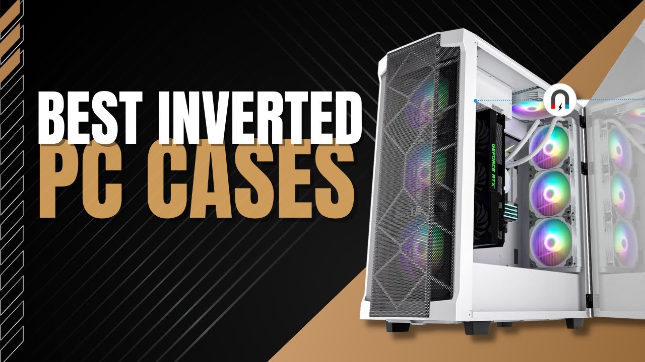 Revolutionizing Gaming Setups: The 5 Best Inverted PC Cases for Left-Sided Enthusiasts