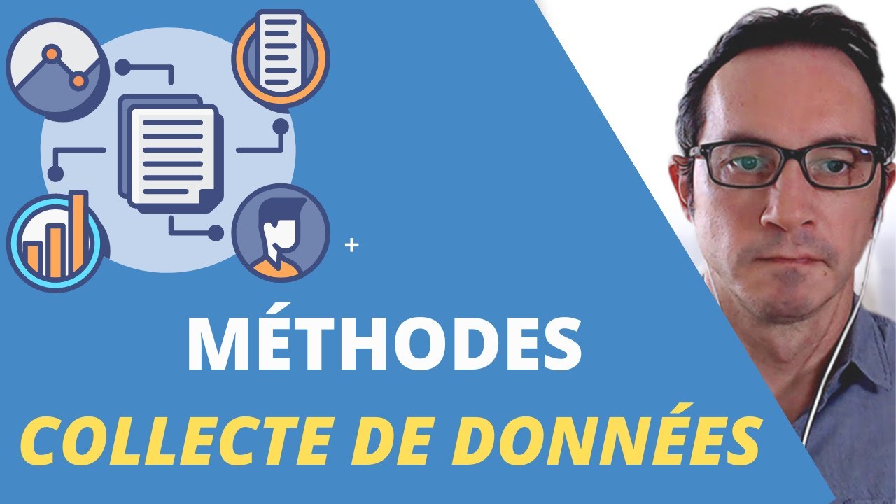 Quelles Méthodes de collecte de données ? (Extrait de formation)