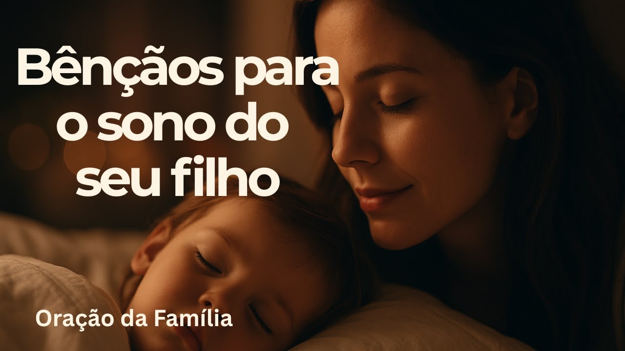 Enquanto Seu Filho Dorme | Bênçãos Cristãs com Ruído Branco para o Sono da Família