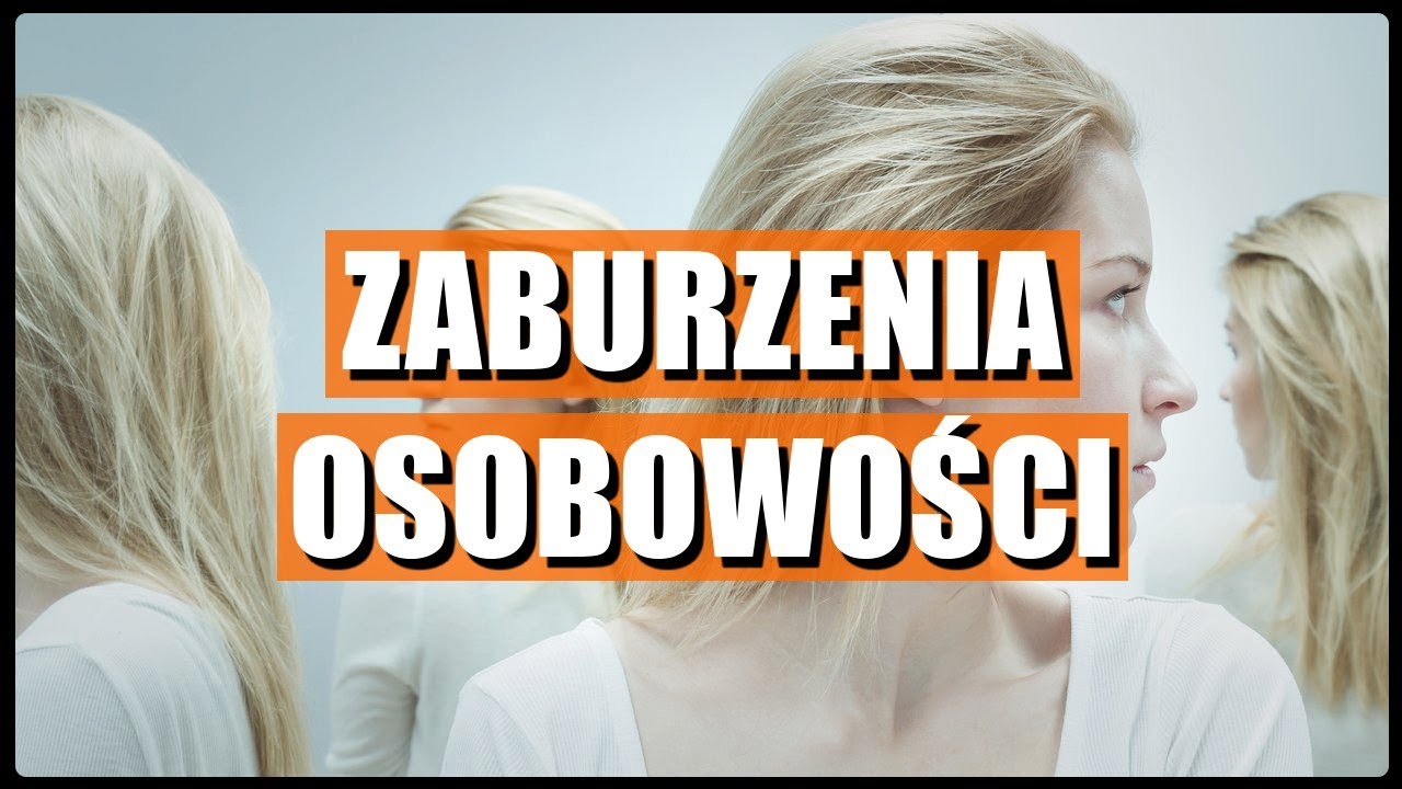 10 popularnych zaburzeń osobowości