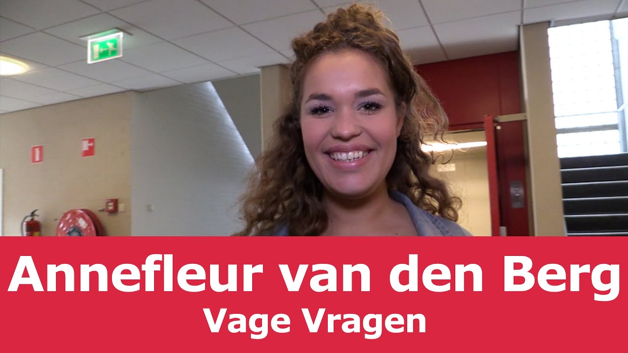 Annefleur van den Berg | Vage Vragen