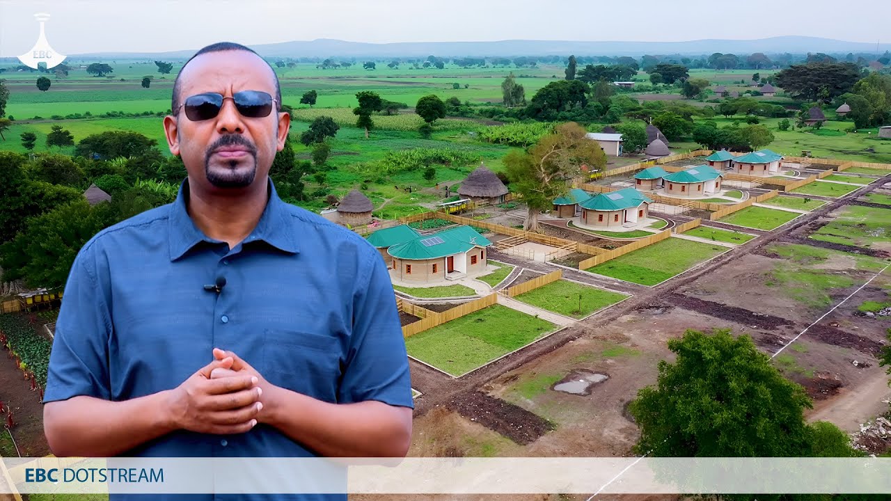 የገጠር ኮሪደር  የገጠሩን አኗኗር የማሳደግ ሕልም ማሳያ |ጠቅላይ ሚኒስትር ዐቢይ አሕመድ (ዶ/ር) |ETV | EBC | EBCDOTSTREAM