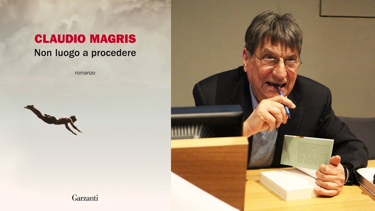 Claudio Magris - "Non luogo a procedere"