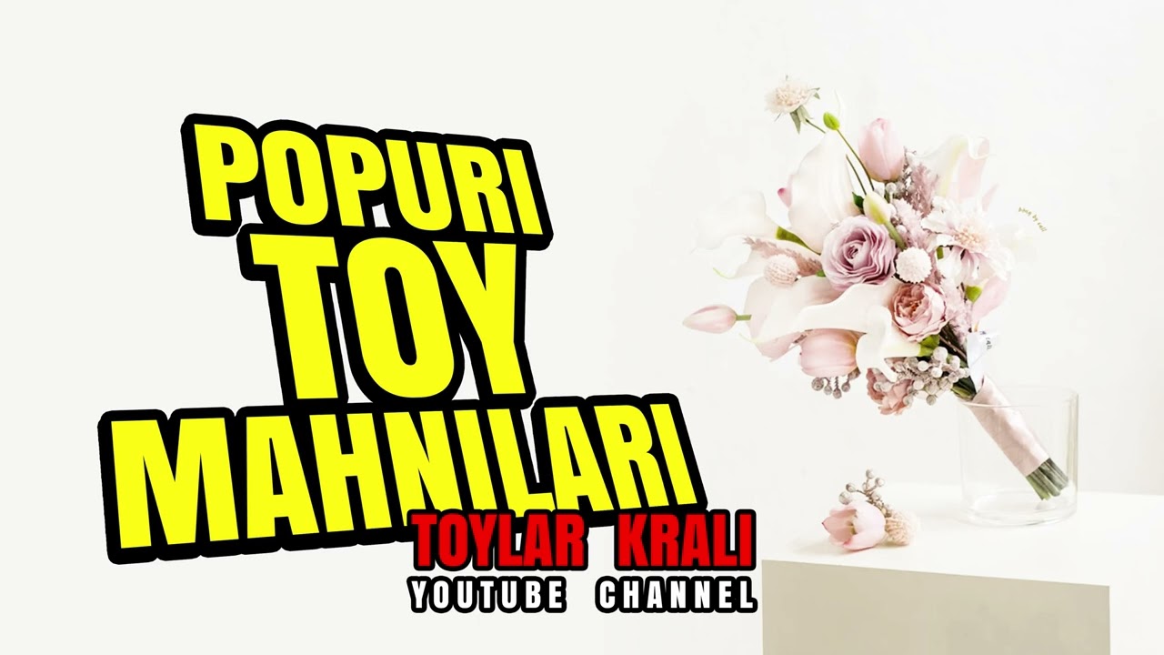 super yigma popuri toy mahnilari