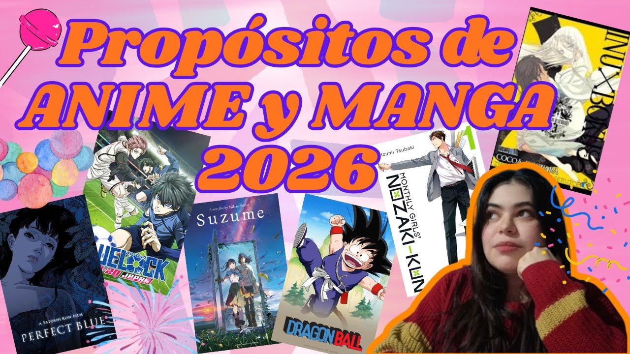 Propósitos de ANIME y MANGA del 2026 / Que quiero ver, leer y comprar en este año nuevo? Mas BL???