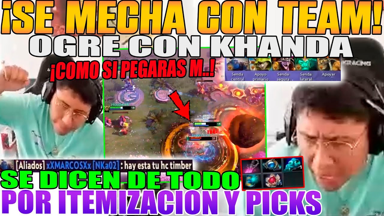 OGRE CON KHANDA!! MACARIUS SE MECHA CON TEAM POR ITEMIZACION Y SUS PICKS, SE DICEN DE TODO DOTA 2
