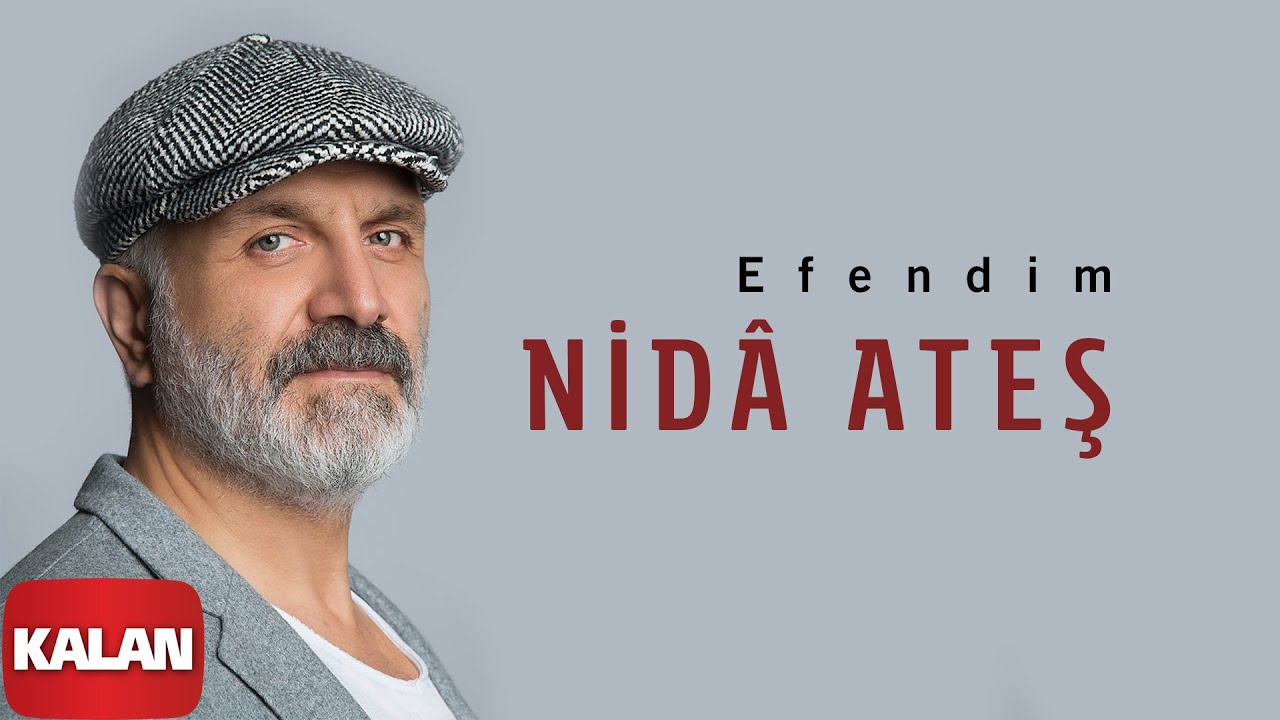 Nidâ Ateş - Efendim [ Sesim Rüzgâra © 2020 Kalan Müzik ]