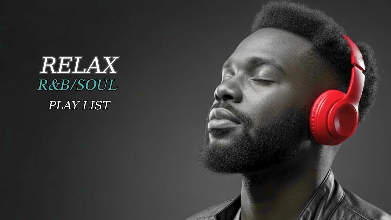 【R&B Soul 12 】Relaxing R&B Soul Playlist – Smooth Romantic Vibes for Chill Evenings