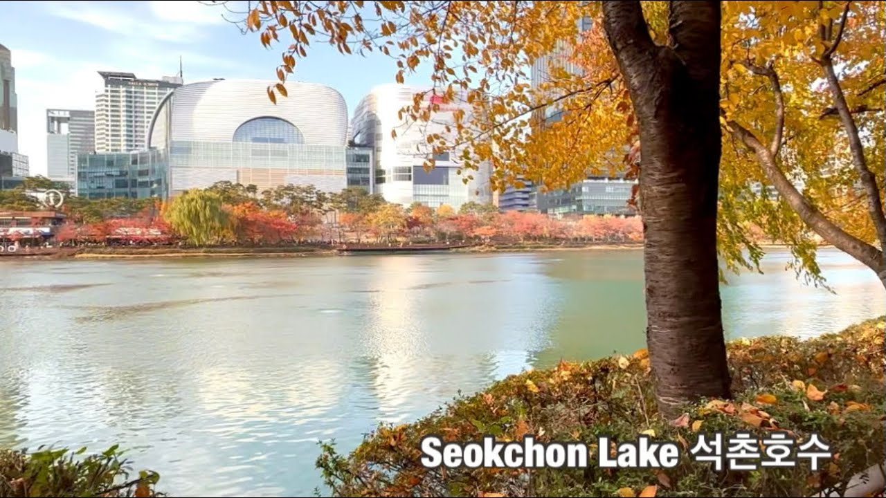 Seokchon Lake 석촌호수 - Seoul