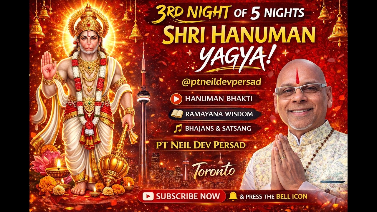 RISE LIKE HANUMAN : PT Neil Persad LIVE in Toronto, Canada 3rd of 5 Nights Nov 2025
