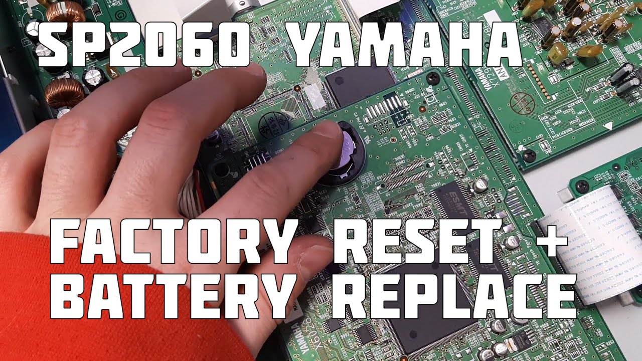 Yamaha SP2060 Factory Reset and Replace Battery