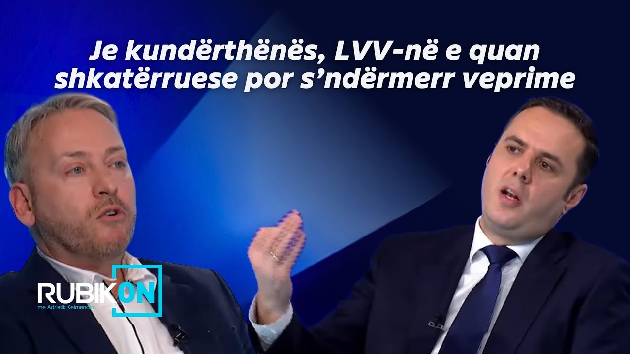 Deda i ashpër me Abdixhikun: Je kundërthënës, LVV-në e quan shkatërruese por s’ndërmerr veprime