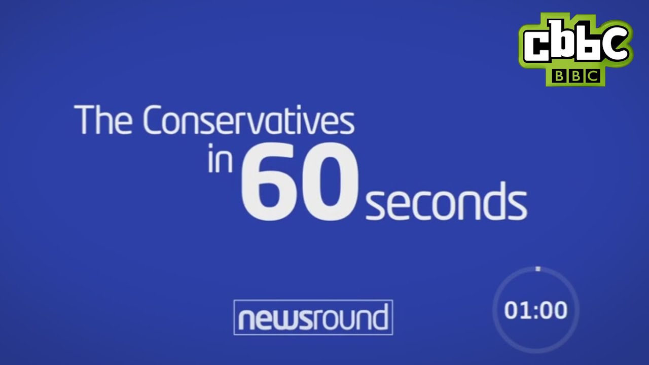 The Conservative Party in 60 seconds - CBBC Newsround