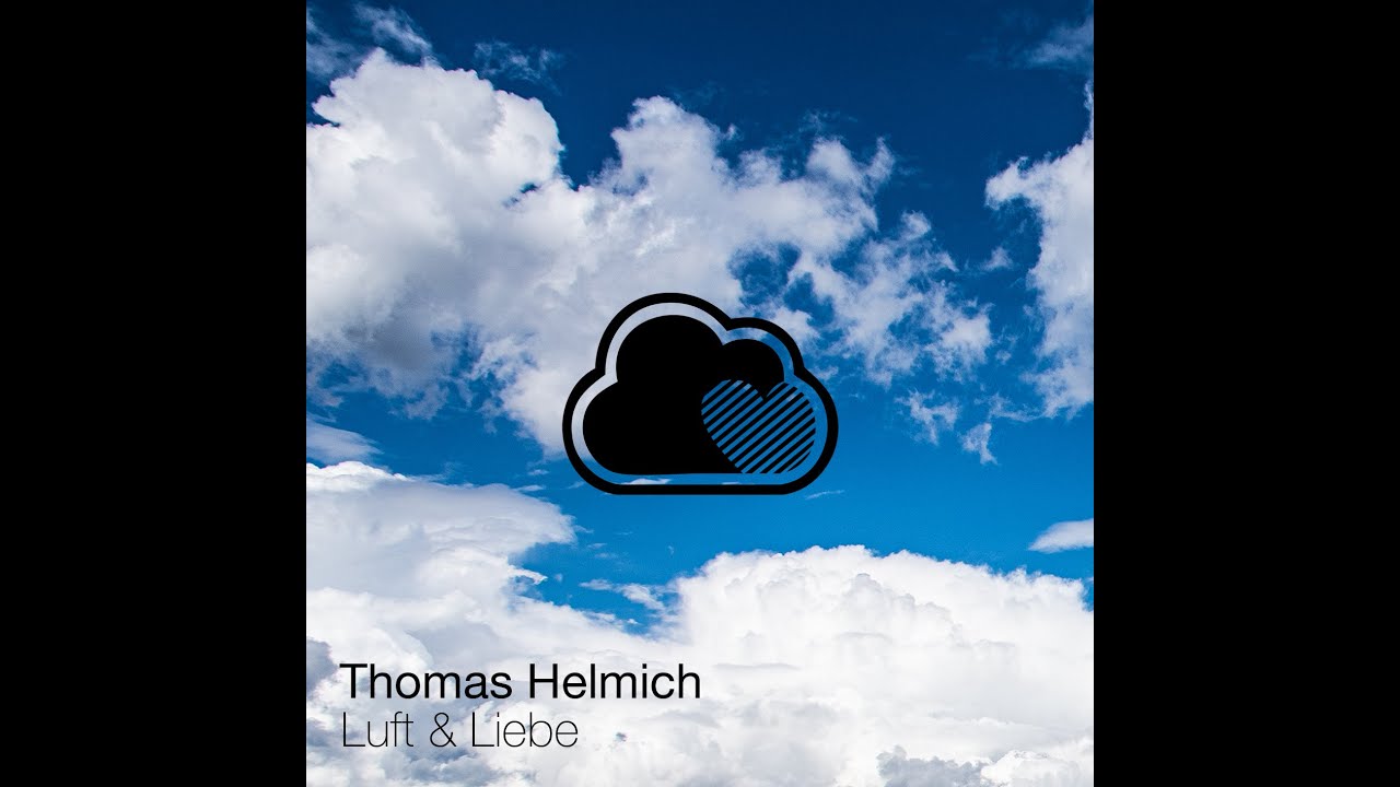 Thomas Helmich -Luft und Liebe- (L&L 2201) #techno #melodictechno #thomashelmich