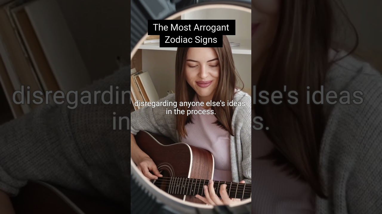 Most Arrogant Zodiac Signs Revealed #most #arrogant #zodiacsigns #revealed #youtubeshorts