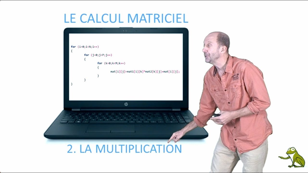 Le calcul matriciel : 2. La multiplication