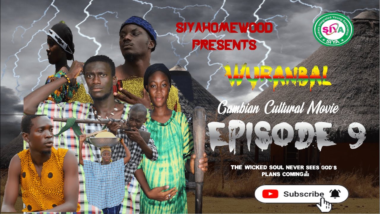 EPISODE 9 | WURANBAL | SIYAHOMEWOOD