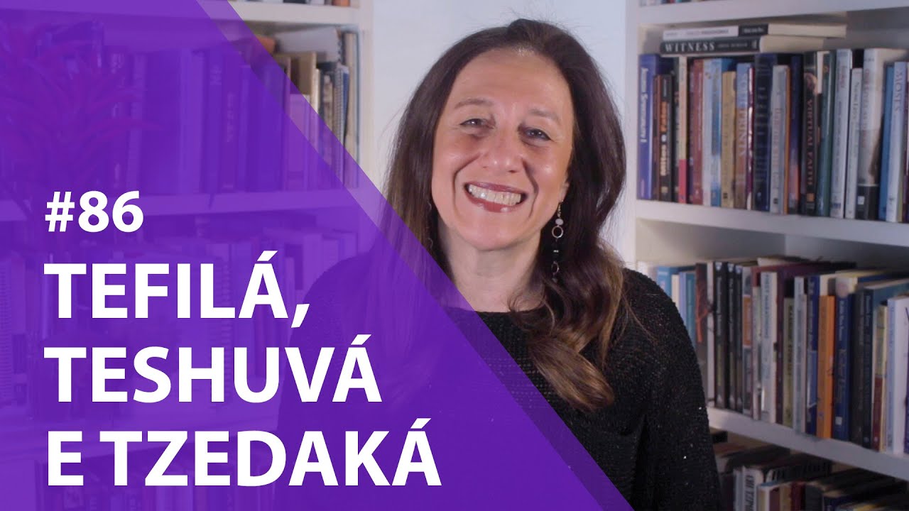 TEFIL&Aacute;, TESHUV&Aacute; E TZEDAK&Aacute; - EP-86