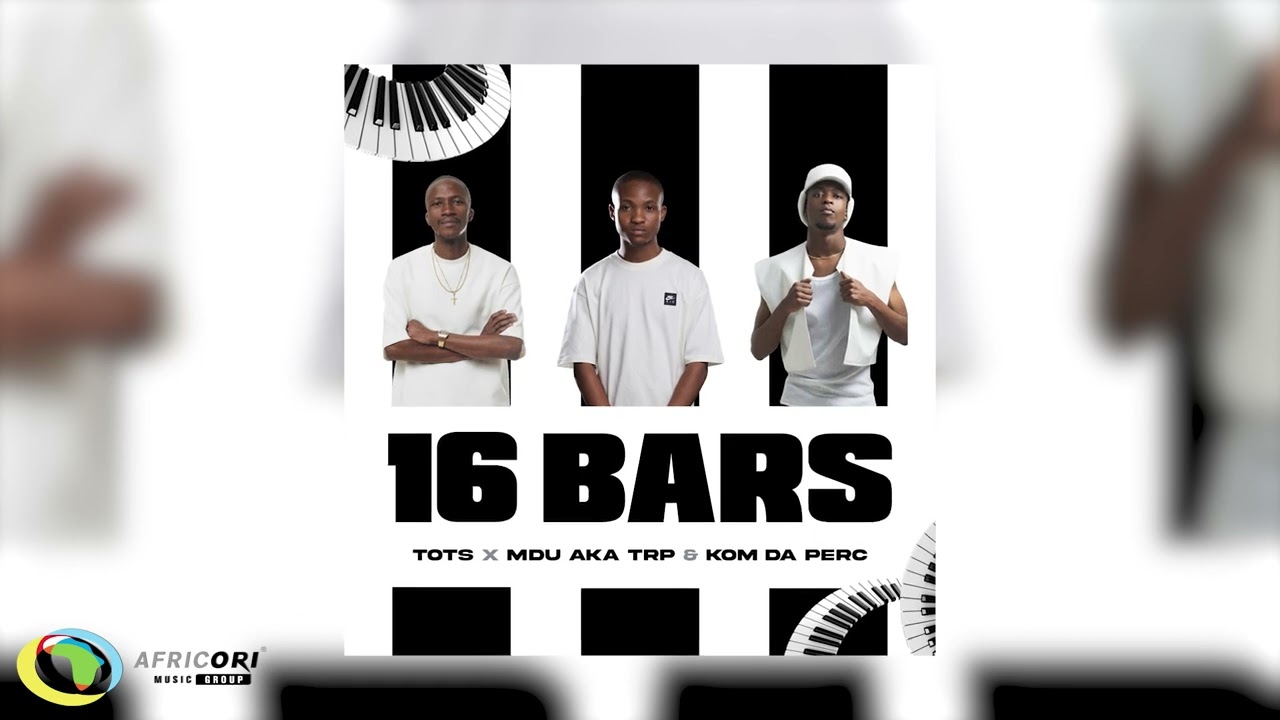 Tots, MDU aka TRP & Kom Da Perc - 16 Bars (Official Audio)
