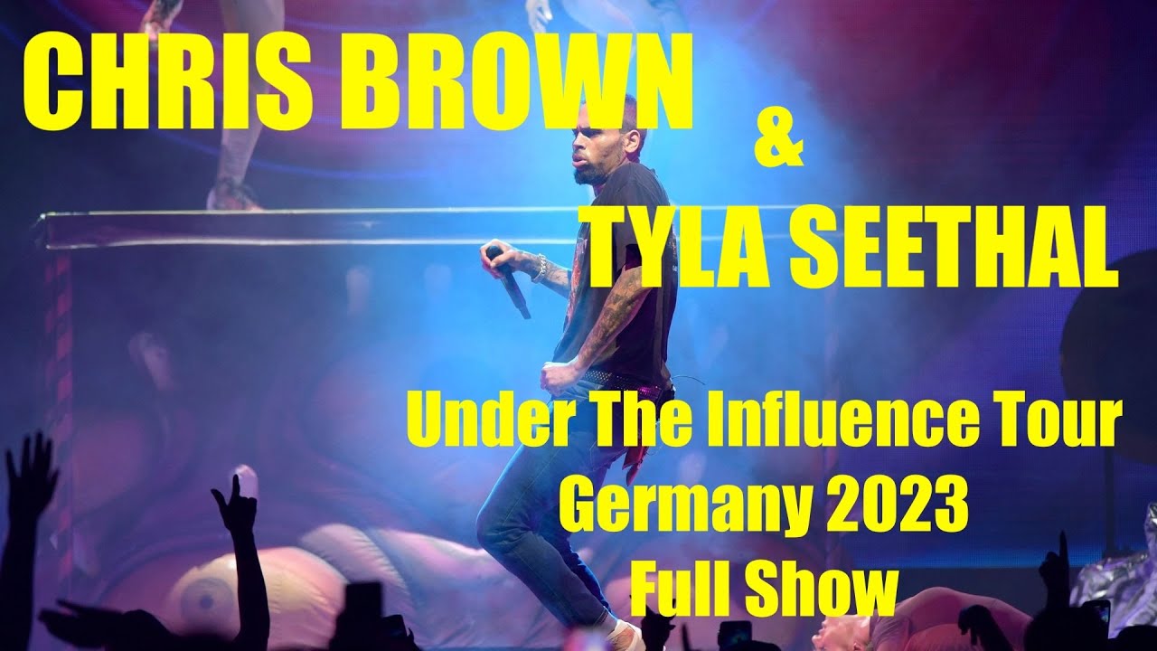 TYLA SEETHAL & CHRIS BROWN UNDER THE INFLUENCE TOUR 2023 FULL CONCERT GERMANY #chrisbrown #breezy