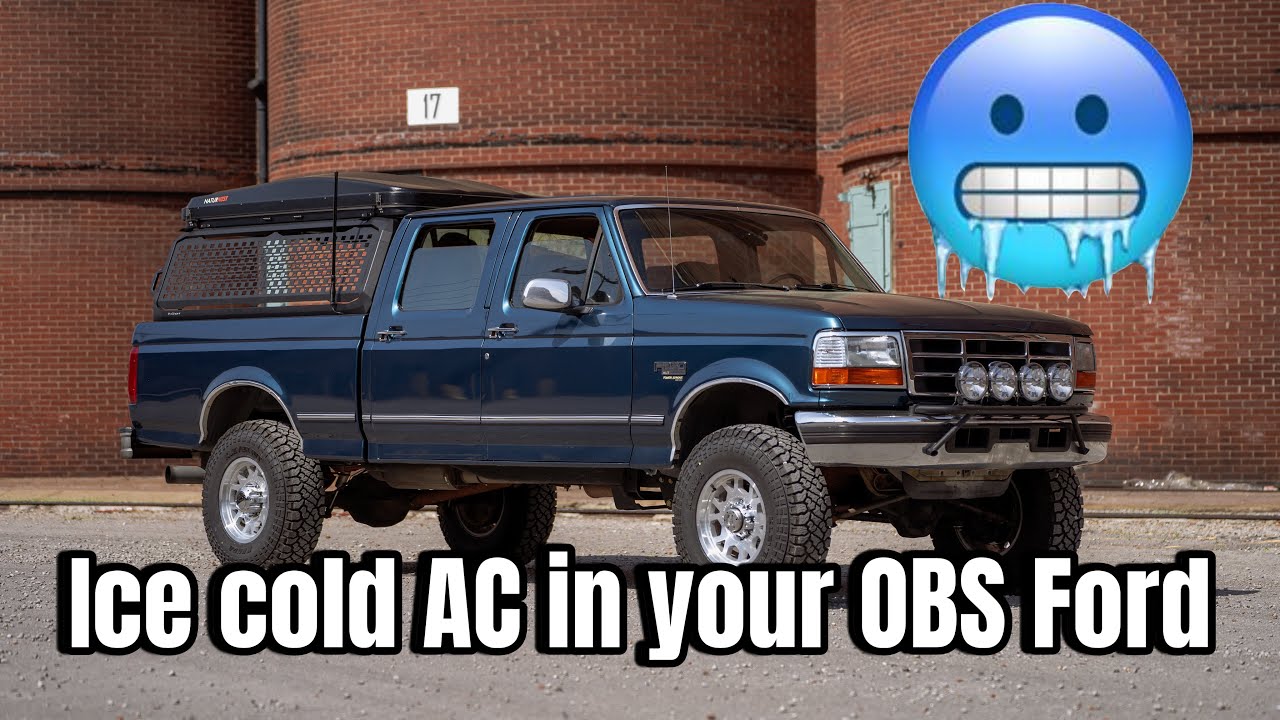 Get Ice Cold AC in your OBS Ford!