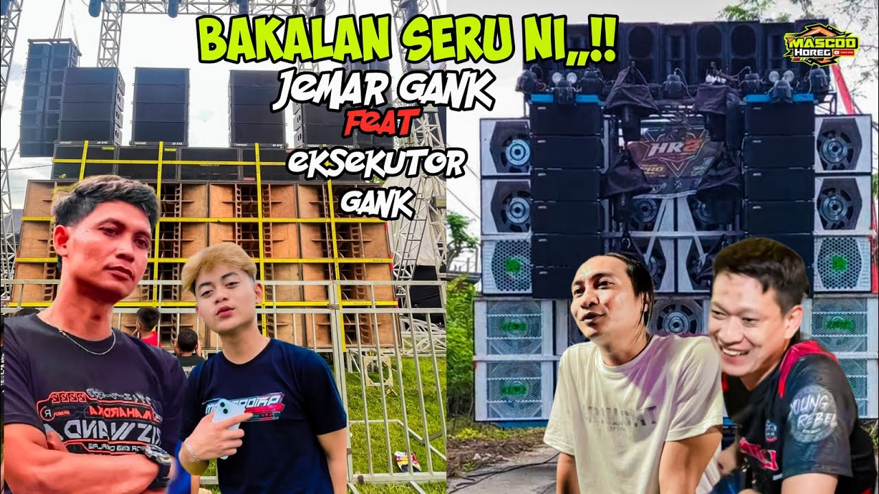 JEMAR GANKKK FEAT EKSEKUTOR GANK BAKALAN SERU KALU BENAR KOLEP #horegg #riswandaaudio 