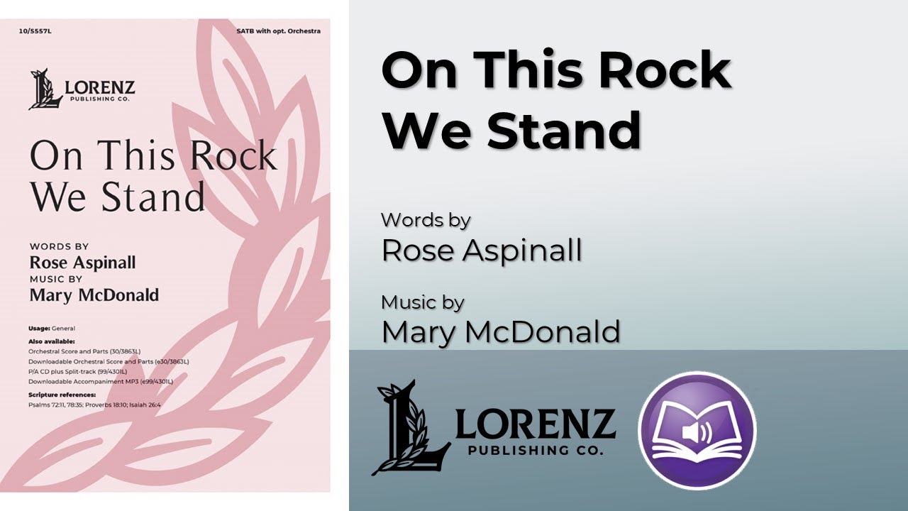 On This Rock We Stand (SATB) - Mary McDonald, Rose Aspinall