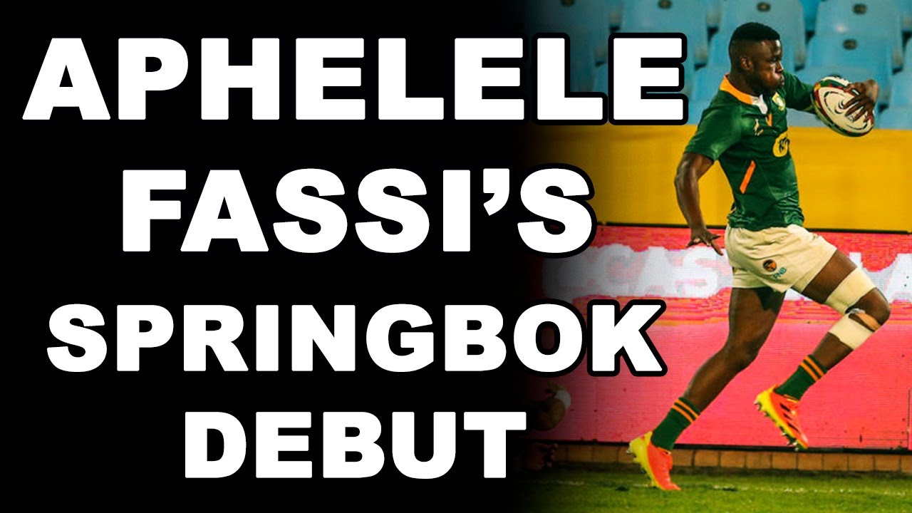 Aphelele Fassi's Springbok Debut