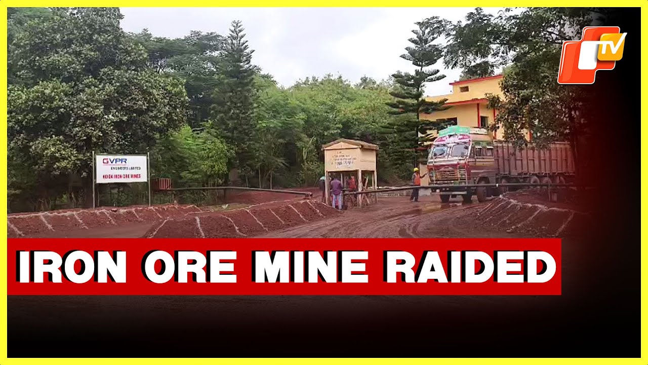 GVPR Iron Ore Mine In Odisha&rsquo;s Koida Raided Over Lapses