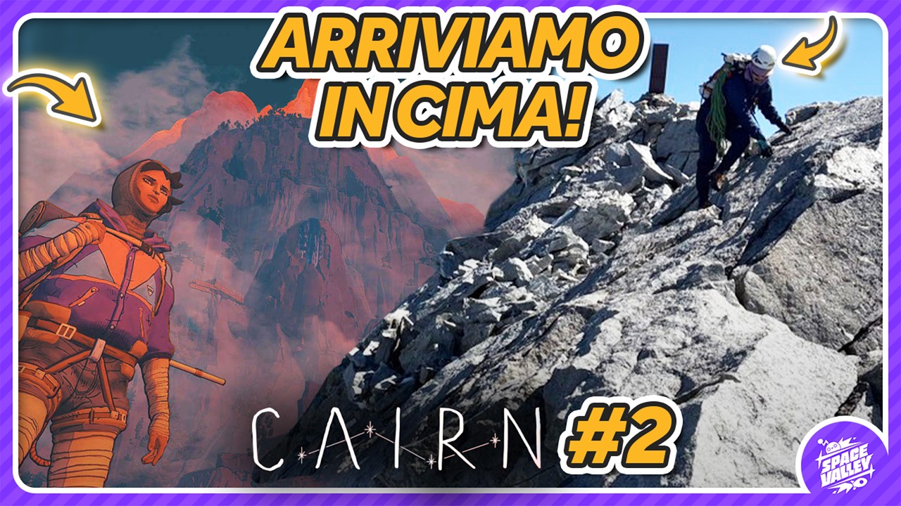 L'avanzata verso la vetta di Cairn - Space Valley Live