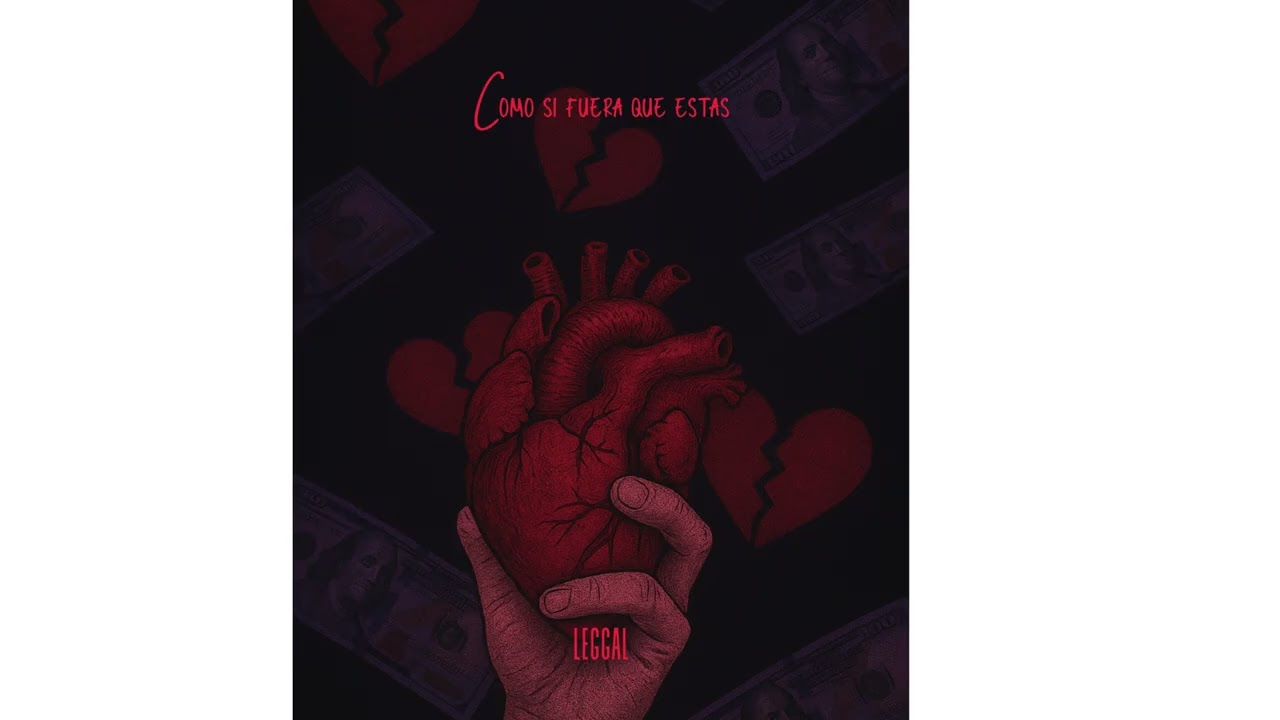 Leggal - Como si fuera que estas